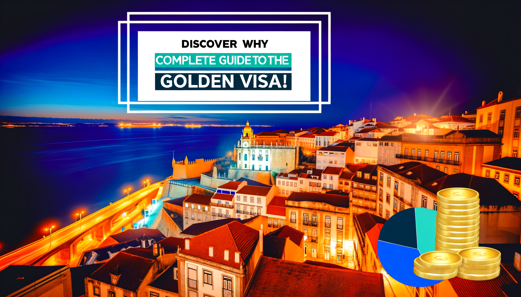 Descubra Porque Portugal é o Melhor Destino para Investidores: O Guia Completo do Visto Gold!
