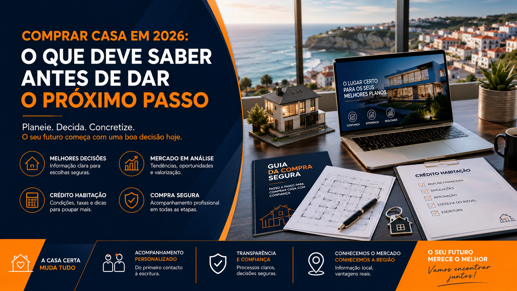 Comprar Casa em 2026: O Que Deve Saber Antes de Dar o Próximo Passo