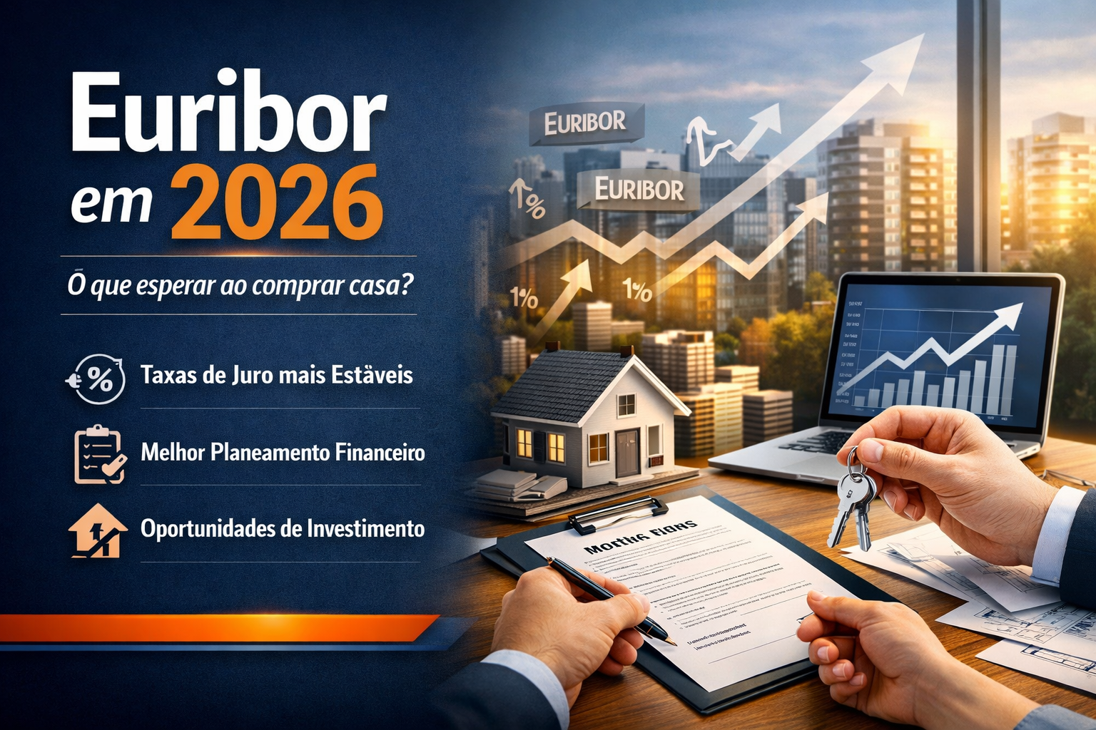 Euribor em 2026: O Que Significa Para Quem Quer Comprar Casa em Portugal?