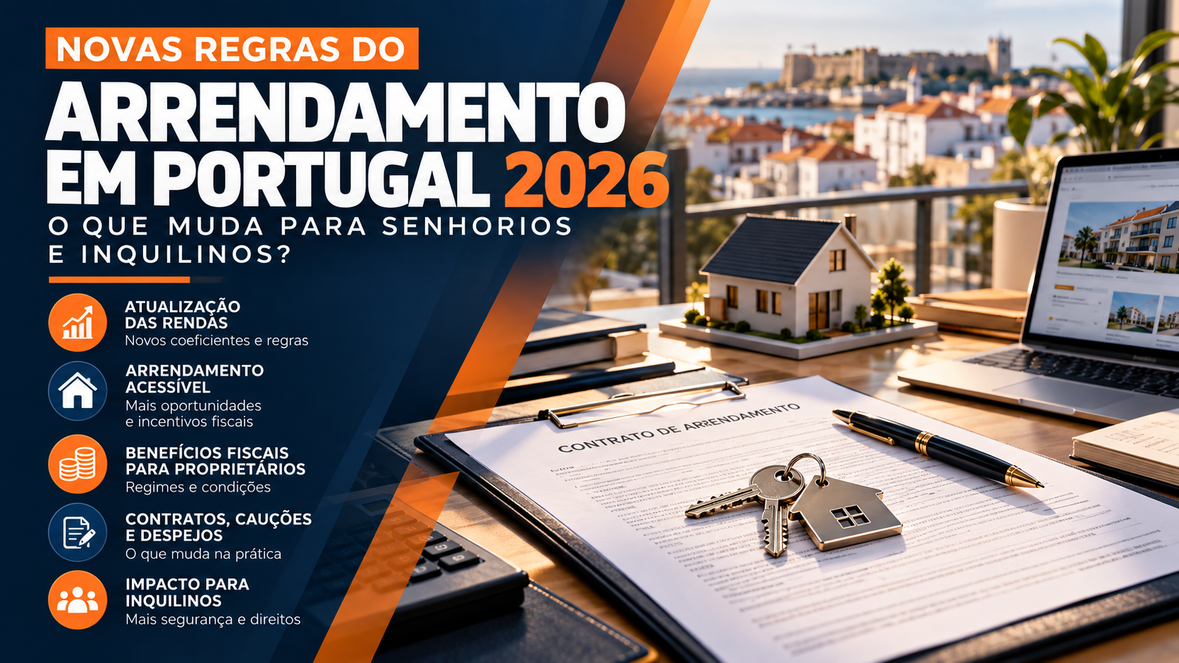 Novas regras do arrendamento em Portugal em 2026: o que muda para senhorios e inquilinos?