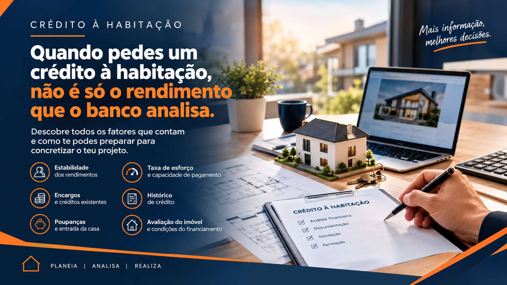 Crédito Habitação, não é so´o rendimento que conta
