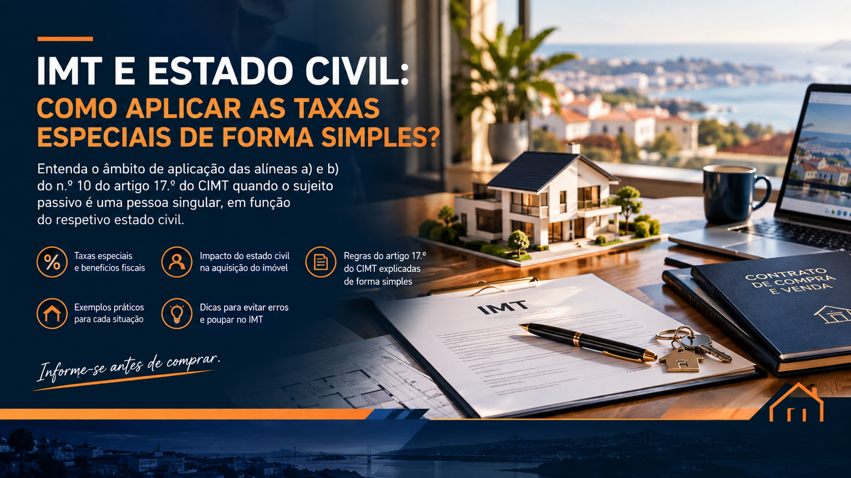Âmbito de aplicação do artigo 17.º do CIMT: o que muda consoante o estado civil?