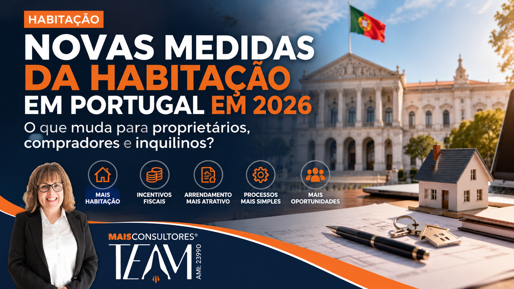 Novas Medidas da Habitação em Portugal: O Que Muda para Proprietários, Compradores e Inquilinos em 2026?